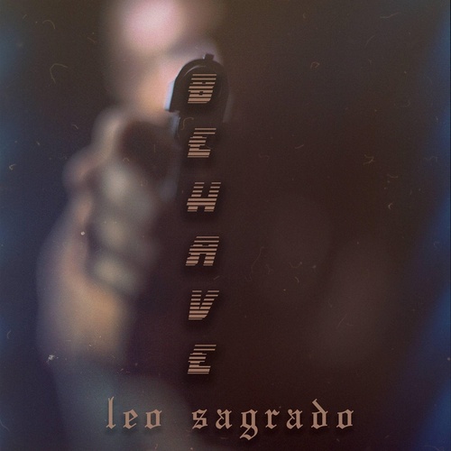 Leo Sagrado - Behave [053000163183]